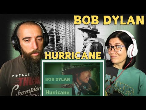 Bob Dylan - Hurricane (REACTION) with my wife