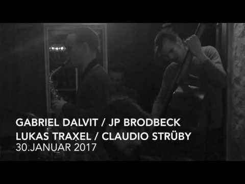 The Jazz Trio Invites - Gabriel Dalvit : JP Brodbeck : Lukas Traxel : Claudio Strüby