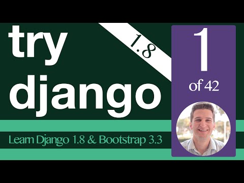 Try Django 1.8 Tutorial - 1 of 42 - Introduction - Learn Django