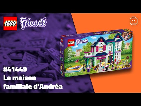 Vidéo LEGO Friends 41449 : La maison familiale d'Andréa