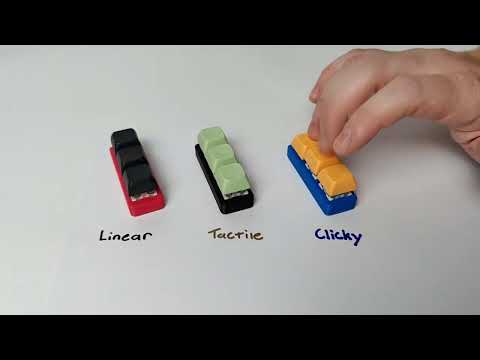 Key Switch Comparison - Linear vs Tactile vs Clicky