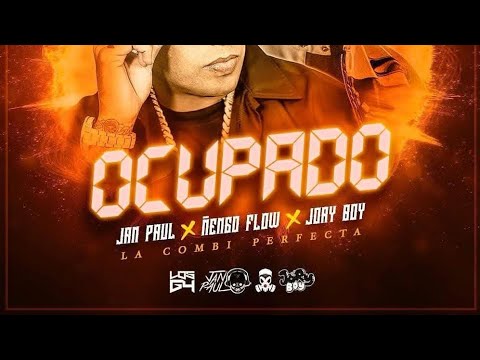 Ocupado - Ñengo Flow Ft Jan Paul Y Jory Boy (Audio Oficial Fans)