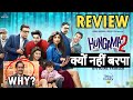 Hungama 2 Review by Saahil Chandel | Paresh Rawal | Shilpa Shetty