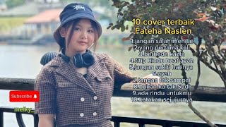 Download lagu cover terbaik fateha naslen suara emas @kiki mp3