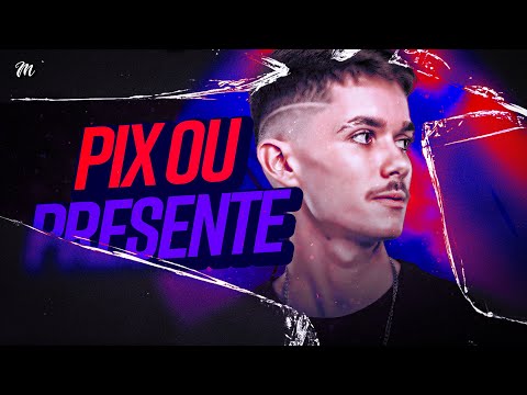 MEGA FUNK PIX OU PRESENTE (MENEGHINI)