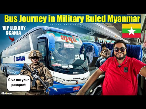 LUXURY Bus Journey in MYANMAR 🇲🇲 | Yangon to Mandalay in SCANIA VIP Bus | How are buses of Burma?