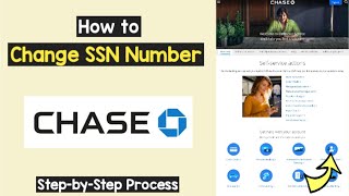 Change SSN Chase Bank Account | Update SSN into your chase account | Dual SSN Chase Account