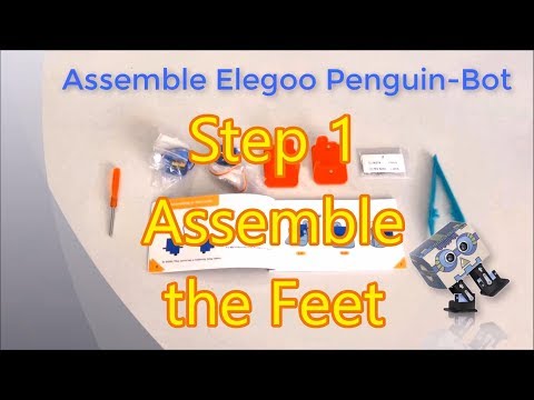Assemble Pre Production Penguin-Bot Arduino Robot KIT Step 1: Assemble The Feet