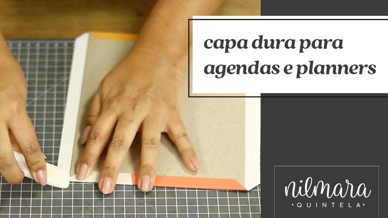 Como fazer Capa dura para cadernos, planners e agendas?