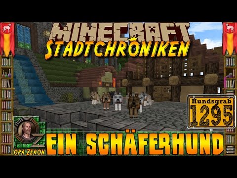 Minecraft #1295 -Stadtchroniken- Ein Schäferhund [HD+Deutsch]