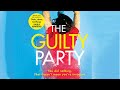 The Guilty Party By Mel McGrath | Audiobook Mystery, Thriller & Suspense