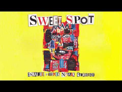 Eskaubei & Tomek Nowak Quartet - "Opowiedz mi" feat. Eldo & Mr Krime (official audio)