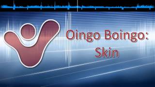 Oingo Boingo - Skin