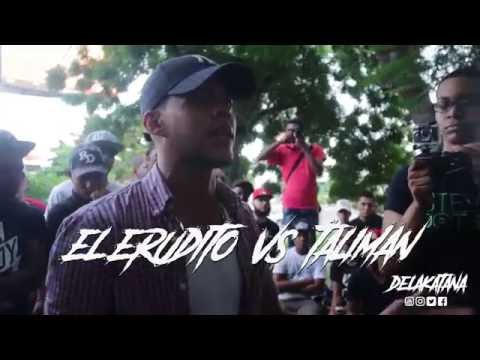 EL ERUDITO vs TALIMAN - Octavos: Batalla de Freestyle #DeLaKatana (República Dominicana)