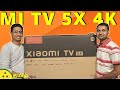 Mi TV 5X Unboxing and Demo  — 43