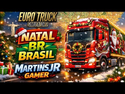 ETS2 1.57 SERVIDOR S.C.S MAPA BR BRASIL UM FELIZ NATAL 2025 PRA TODOS!!!!