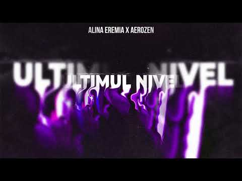 Alina Eremia x Aerozen - Ultimul nivel (SLOWED & REVERBED)