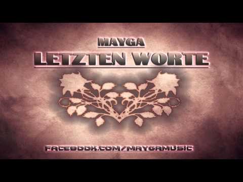 MAYGA - LETZTEN WORTE [Prod. by MarioBeatz]