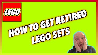 How to get retired LEGO sets