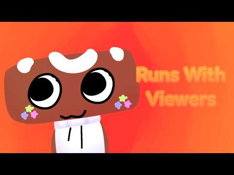 RUNS WITH VIEWERS (as far as possible)