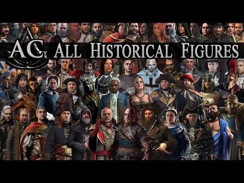 All Historical Figures in Assassin's Creed - (Includes Valhalla)