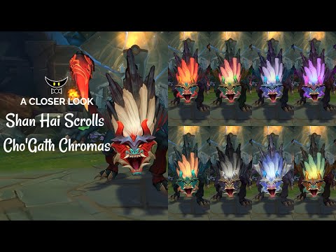 Shan Hai Scrolls Cho'Gath Chromas