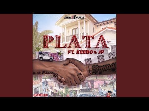 Plata (feat. Keebo & Jp)