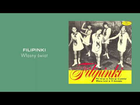 FILIPINKI - Własny świat [Official Audio]