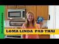 Loma Linda Pad Thai Vegan Microwave Pouch Meals Heat Serve Vegetarian Bug Out Food