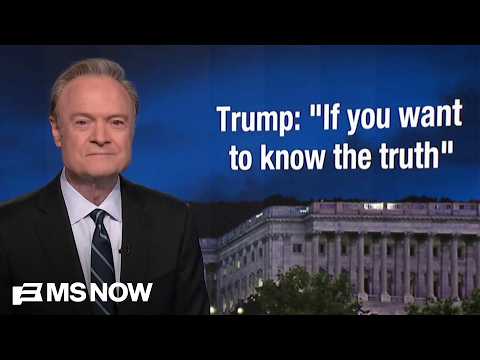 Lawrence: When Donald Trump says ‘if you want to know the truth,” he lies