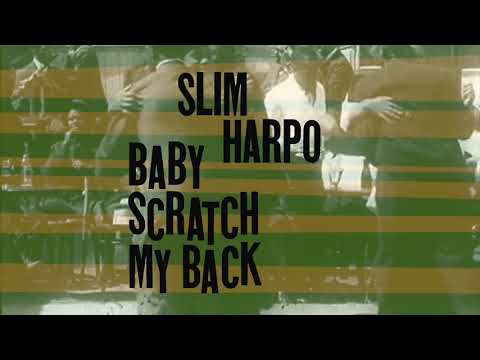 Slim Harpo - Hip Shake - from LP reissue of Baby Scratch My Back