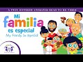 Mi Familia Es Especial My Family Is Special Animated Read To Me Video
