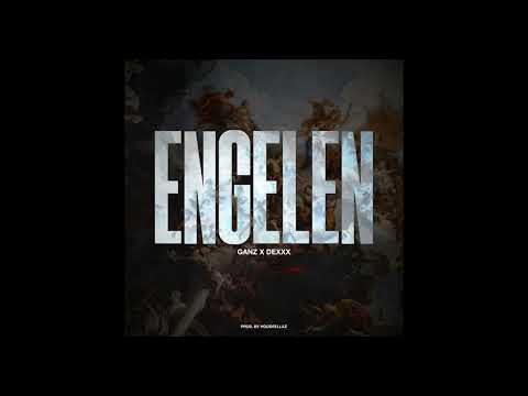 Dexxx x Ganz - Engelen (prod jeekiis)