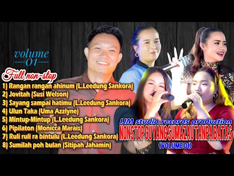⭐Full Nonstop 🔴Live guyang sumazau tanpa batas (volume 01) 👉By IJM studio records pruduction