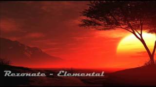 Rezonate - Elemental (Original Mix)