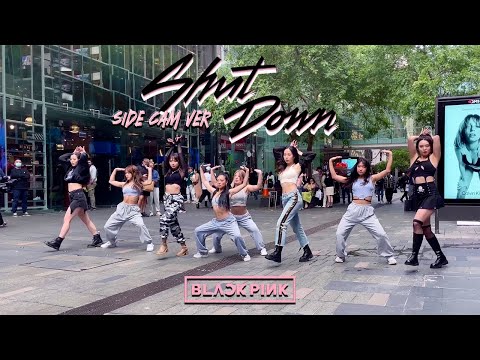 [KPOP IN PUBLIC | SIDE CAM] BLACKPINK - 'Shut Down' Dance Cover ONE TAKE