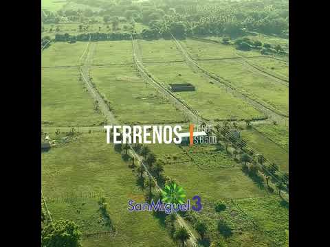 TERRENOS DESDE $ 6,500 EN NUEVO SAN MIGUEL 3