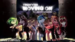 Twenty Ten - Moving On [1 Hour Version]