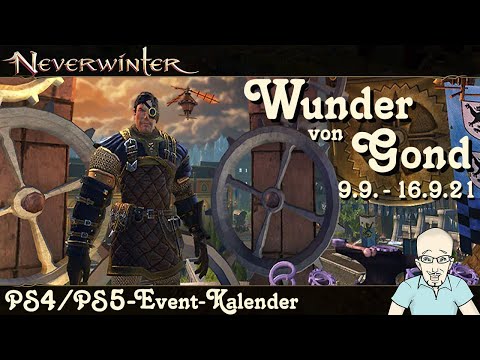 NEVERWINTER: Event-Kalender Wunder von Gond Event - 9.bis 16. September 2021 - PS Ereignis deutsch
