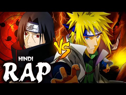 insane - Minato Vs itachi Hindi Rap |                     ( Hindi Anime Rap )