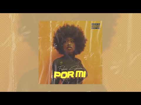 Fisher Showa - Por Mí (Prod.Midas)
