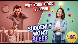 Good Sleepers Suddenly Won't Sleep
