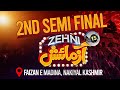 Zehni Azmaish Season 15 | 2nd Semi Final | 29th December 2023 | Friday | Nakiyal, Kashmir