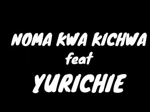 Yurichie-Noma kwa kichwa (lyrics)