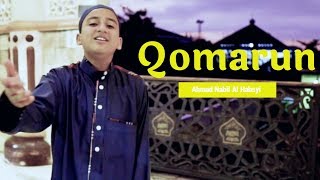 Download lagu Ahmad Nabil Al Habsyi - Qomarun mp3