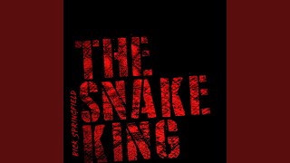 The Snake King