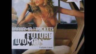 Brahama - Future Love (Future Mix)