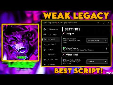 *NEW* Weak Legacy 2 Script (PASTEBIN 2026) (AUTO FARM , AUTO LEVEL , AUTO ATTACK , TELEPORT