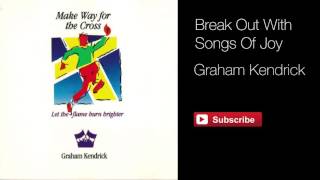 Break Out With Songs of Joy