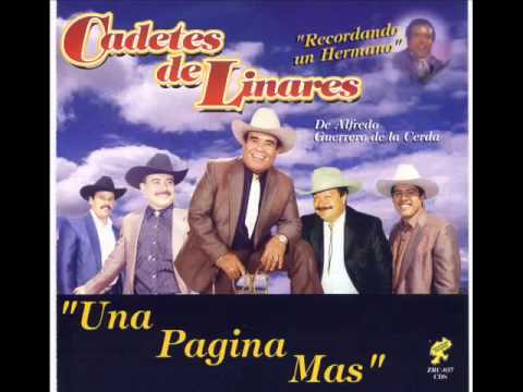 Los Cadetes De Linares - Una Pagina Mas (lyrics)